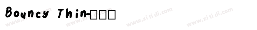 Bouncy Thin字体转换